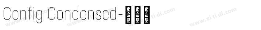 Config Condensed字体转换